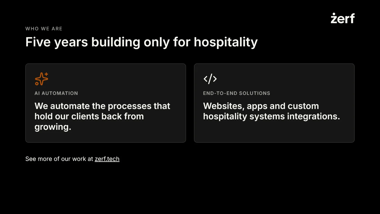 Slide 5: Five years building only for hospitality