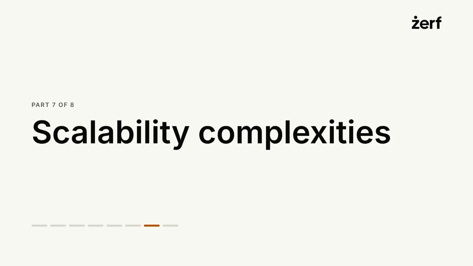 Slide 30: Scalability complexities